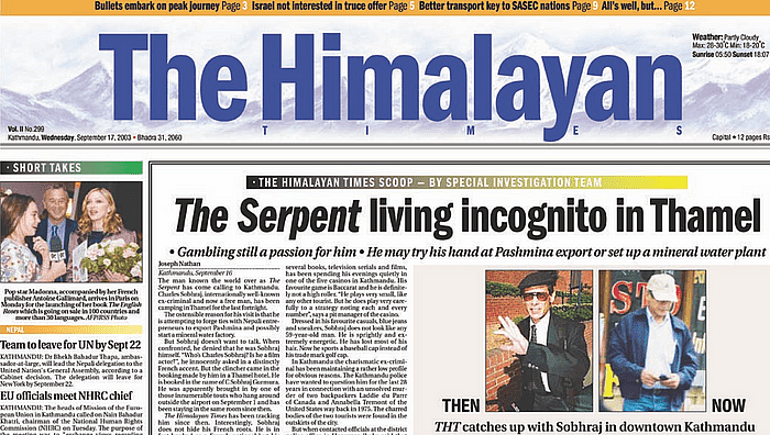 द हिमालयन टाइम्स ने 17 सितंबर, 2003 को काठमांडू में चार्ल्स शोभराज के मौजूद होने का खुलासा किया