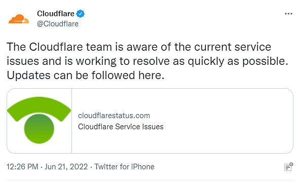 Cloudflare ने एक ट्वीट के माध्यम से आउटेज को स्वीकार किया और घोषणा की कि इसे जल्द ही ठीक कर दिया जाएगा.