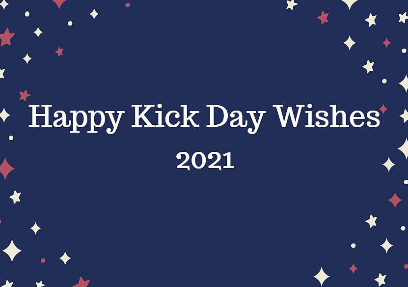Kick Day Wishes 2021 Quotes in Hindi, English, Marathi, Bangali