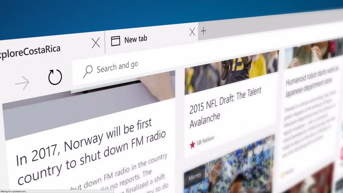 Microsoft unveils a new browser called ‘Edge’ which will succeed Internet Explorer.