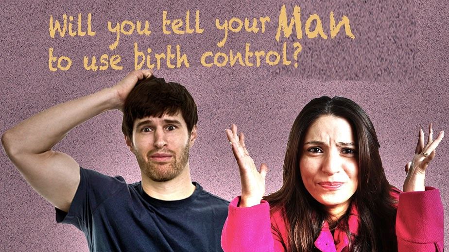 Is birth control ONLY a woman’s burden? Will men use the new birth control pill that needs a little prick downstairs?