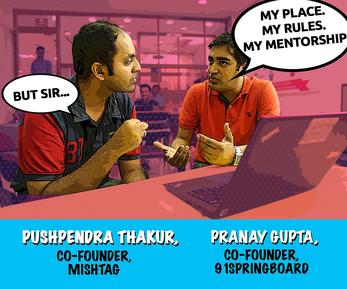 Pushpendra Thakur, Co-Founder, Mishtag and Pranay Gupta, Co-Founder, 91springboard