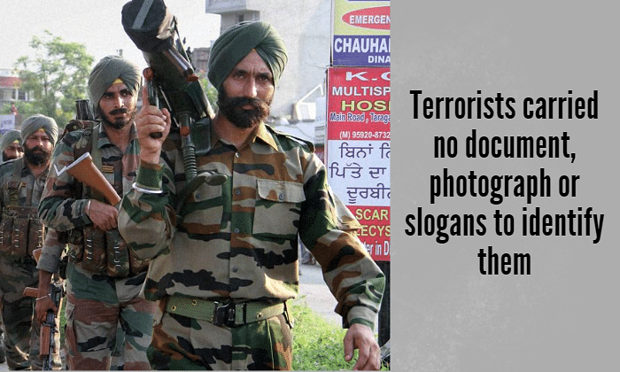 The terrorists who struck in Gurdaspur had taken due care to remove all traces that could have identified them. 