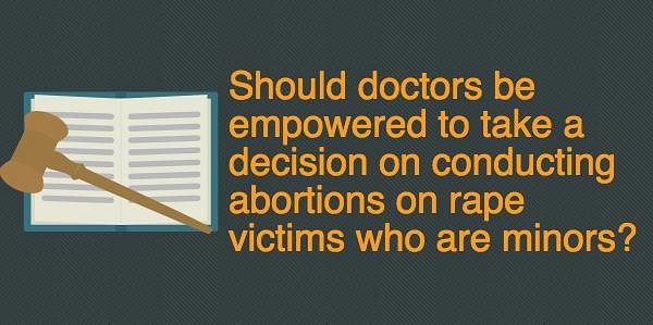 Doctors allow rape victim to terminate 25 week pregnancy, but what about those who don’t have access to legal aid?