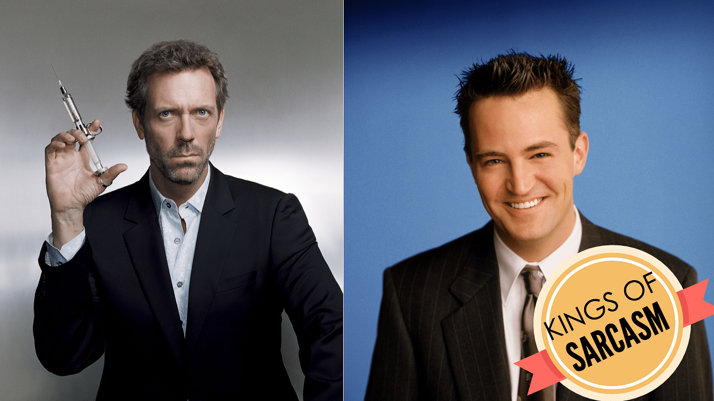Hugh Laurie and Mathew Perry take sarcasm to a whole new level in their award winning TV shows