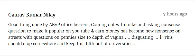 Thank you Gaurav, we’ll keep that in mind. No more questions about pennies, we promise. (Photo: Screengrab of a comment from our <a href="http://www.thequint.com/india/2015/10/07/dusu-abuses-quint-journalists-calls-makeoutinindia-immoral">older story </a>on the incident)