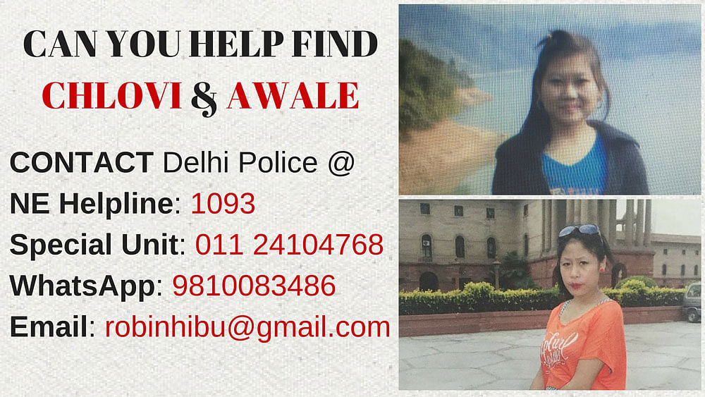 Can you help with the information about these two women from North-East who went missing in Delhi last week?