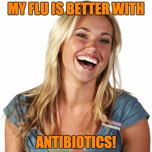 Achhoos me, but cold & flu are caused by viruses. Antibiotics can kill bacterial diseases only.