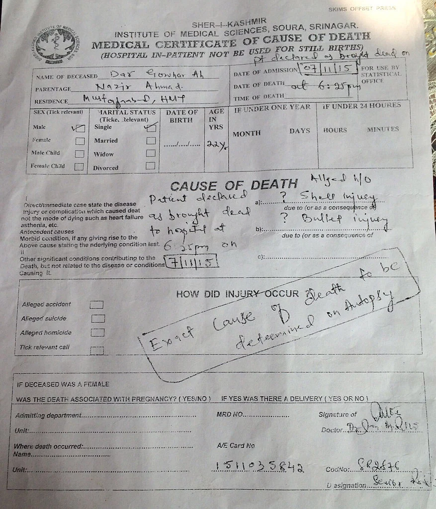 The death certificate of Gowhar produced by the doctors at Srinagar’s premier SKIMS hospital. (Photo: Jehangir Ali)