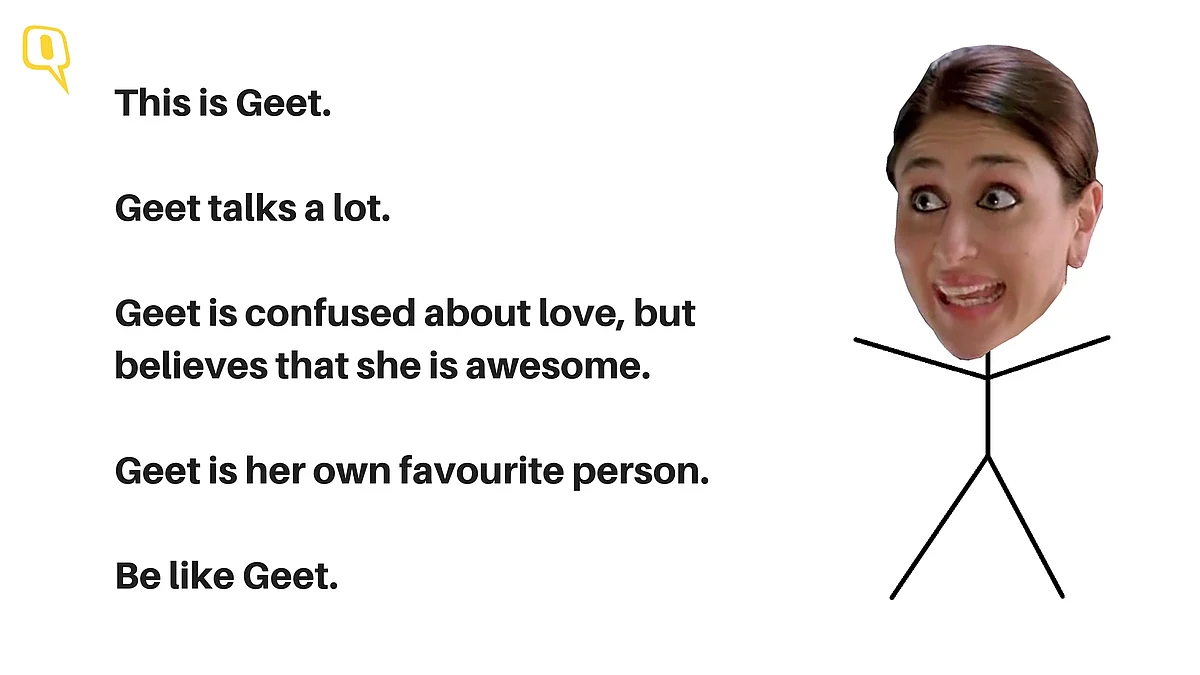 Kareena Kapoor plays Geet in <i>Jab We Met</i>