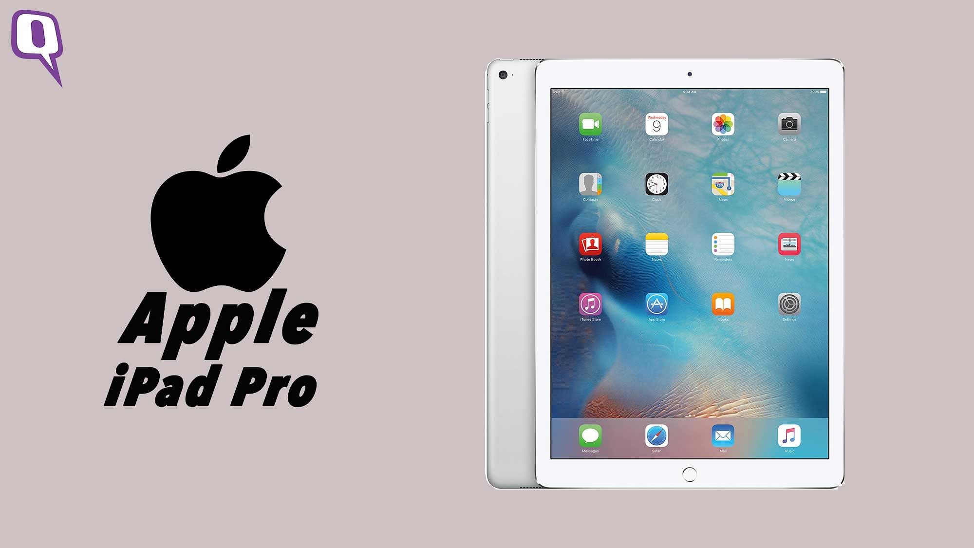 Apple’s all set to launch a 9.7-inch iPad Pro on 21, March 2016. (Photo: <b>The Quint</b>)