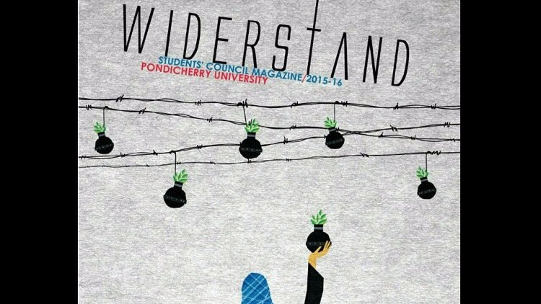 Puducherry University students council’s magazine Widerstand’s cover page. (Photo: The News Minute)