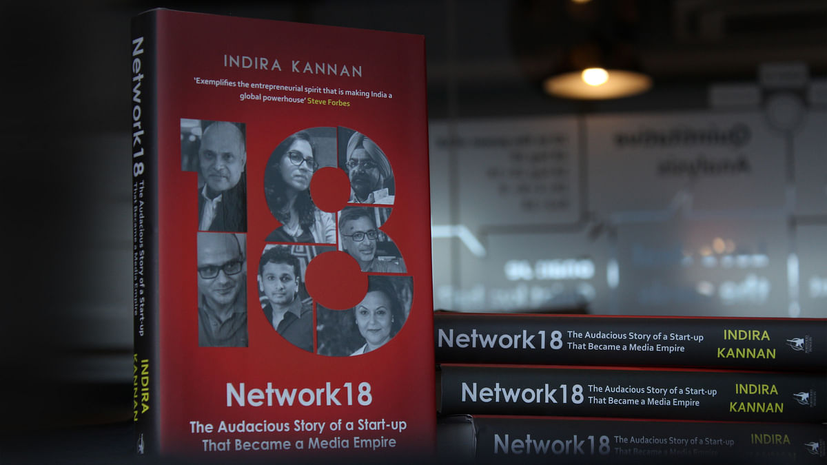 ‘Network18: The Audacious Story of a Start-up that Became a Media Empire’ will be launched on Monday, 19 September.