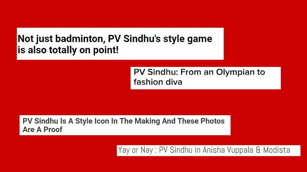 PV Sindhu is stylish, but why are we making it sound like a miracle?
