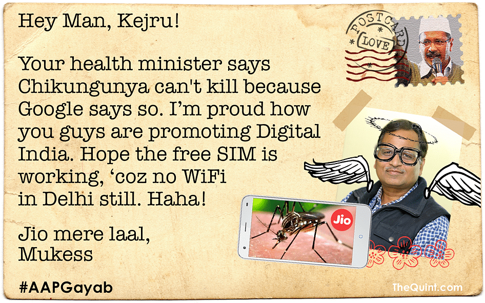  Here are some postcards to Arvind Kejriwal, informing him about the city as Delhi ministers enjoy their vacations.