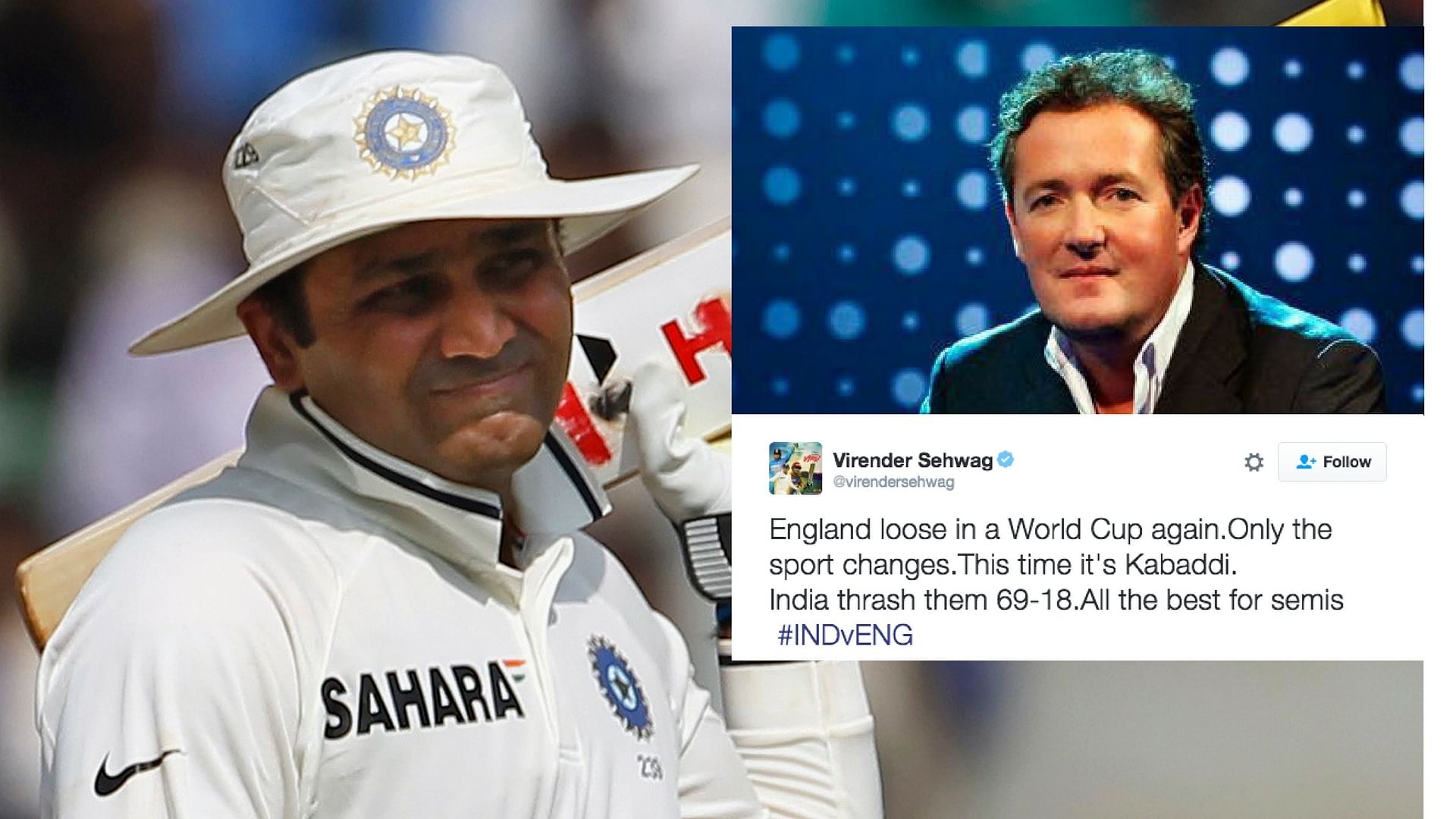 Sehwag congratulated the Indian team for “thrashing” England in the Kabaddi World Cup. (Photo Courtesy: Reuters/<a href="https://twitter.com/piersmorgan">Twitter</a>)
