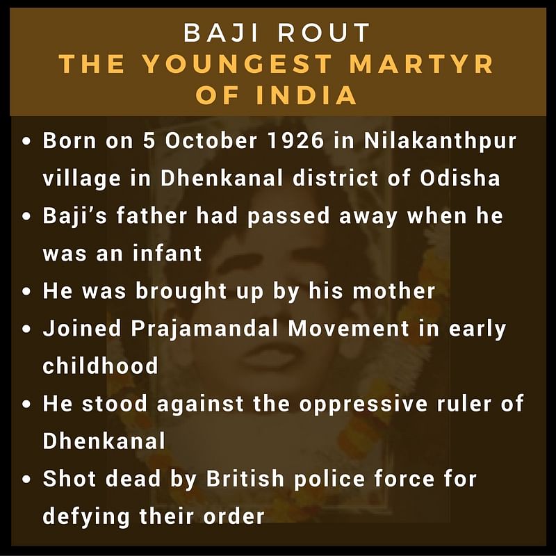 Baji Rout was killed by British police at the tender age of 12. 