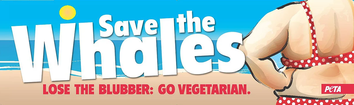 PETA’s Save the Whale campaign created news for fat-shaming. (Photo courtesy: <a href="http://www.nutritionunplugged.com/2009/08/lose-the-blubber-ad-is-low-blow-from-peta/">Nutrition Unplugged)</a>