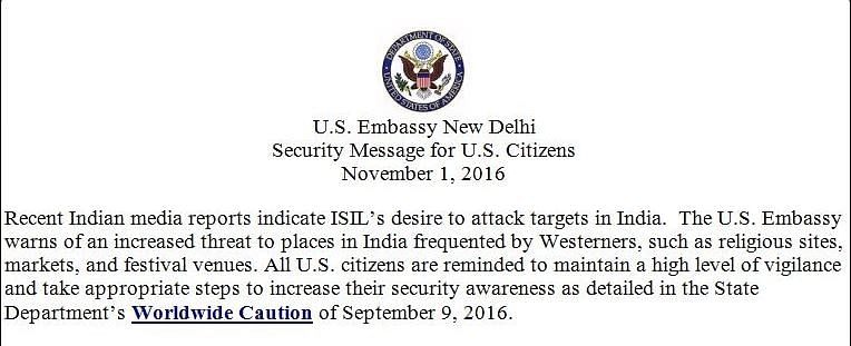 An advisory issued by the American Embassy in Delhi warned its citizens of an increased threat. 
