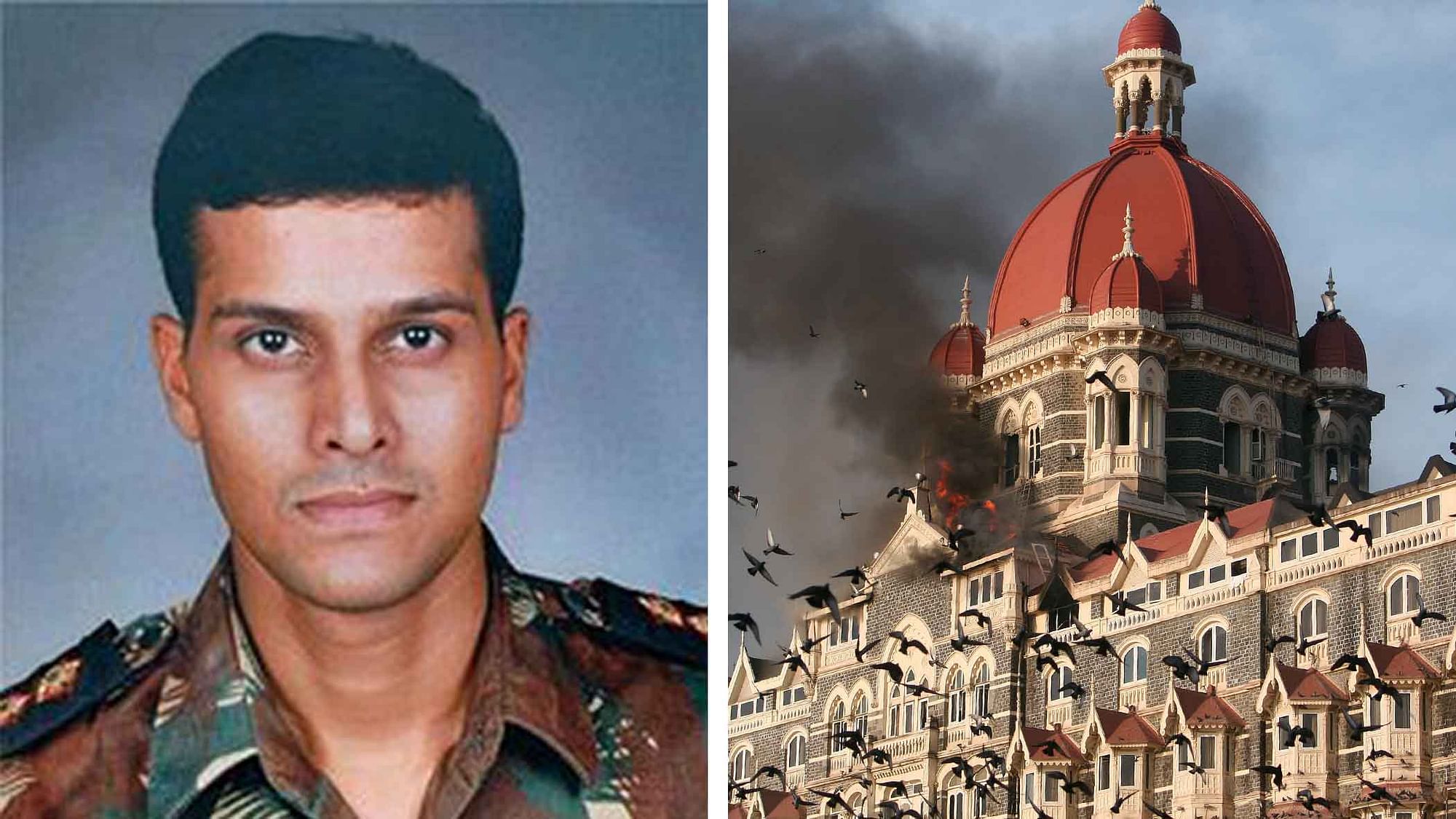Major Sandeep Unnikrishnan was killed in action during the November 2008 Mumbai attacks. 