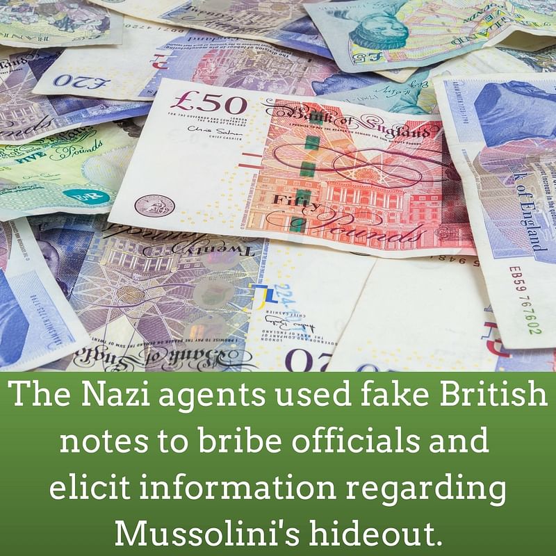 Note ban has brought back horrid memories of Nazi regime that had relied on fake British notes to liberate Mussolini