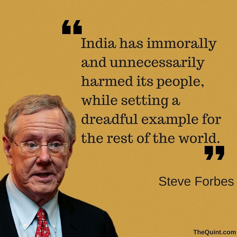 Forbes called the note ban the most “immoral” act by a government since Indira Gandhi’s forced sterilisation drive.