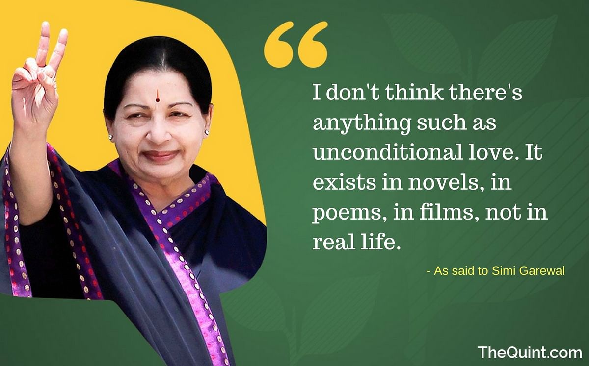In a TV interview in 1999, J Jayalalitha also spoke about her childhood,and the ordeals she faced in politics.
