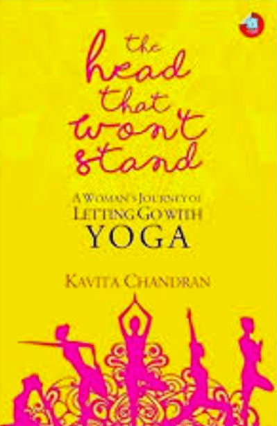 Kavita Chandran’s heartwarming book details how many women together latch on to yoga to help them heal.