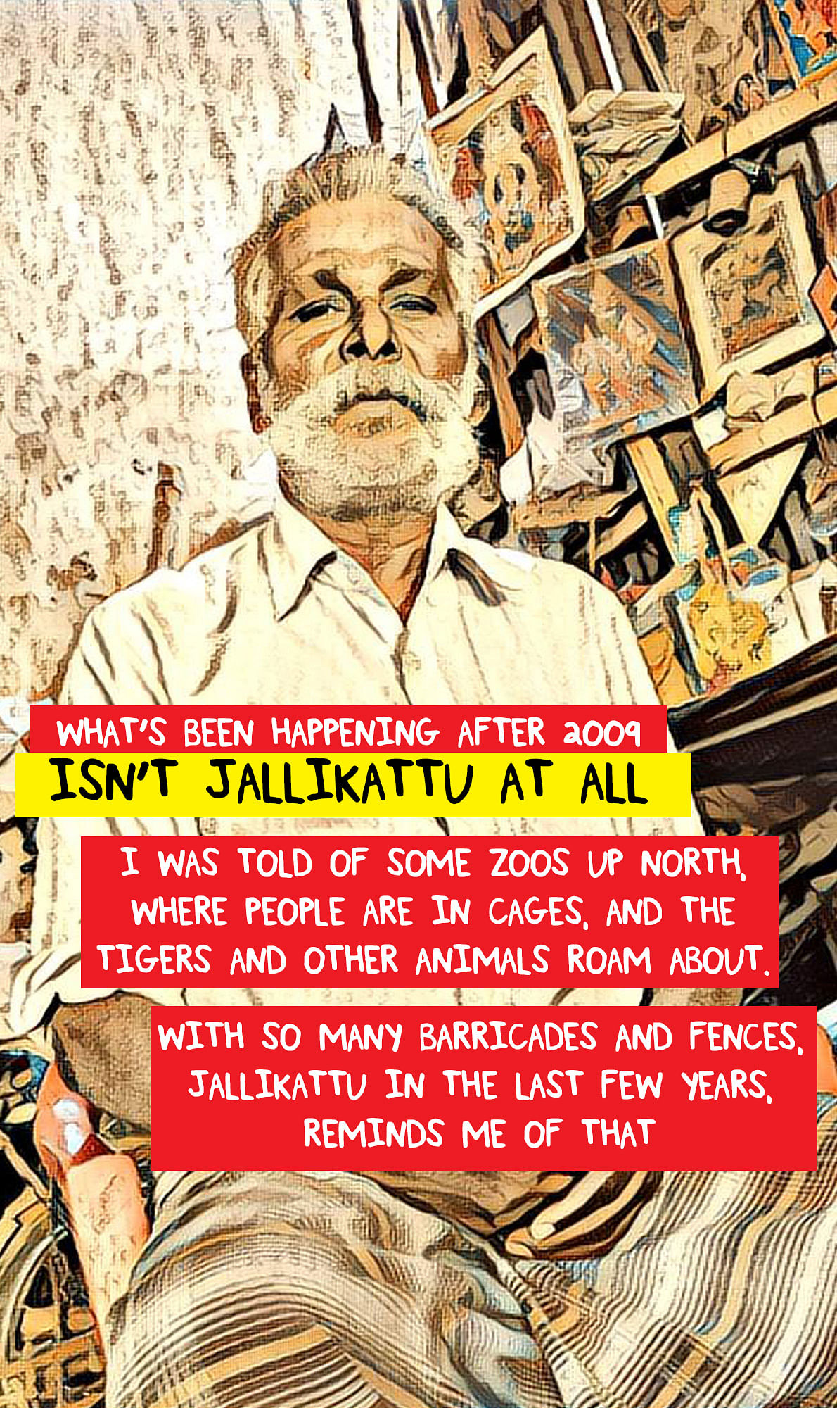 A Jallikattu ‘Graphic novel’, featuring a former champion. Candid stuff on the sport, bull semen and weddings.