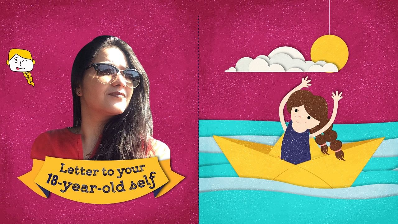 Blogger Kanika Khybri writes a letter to her 18-year-old self. (Photo Courtesy: <b>The Quint</b>)