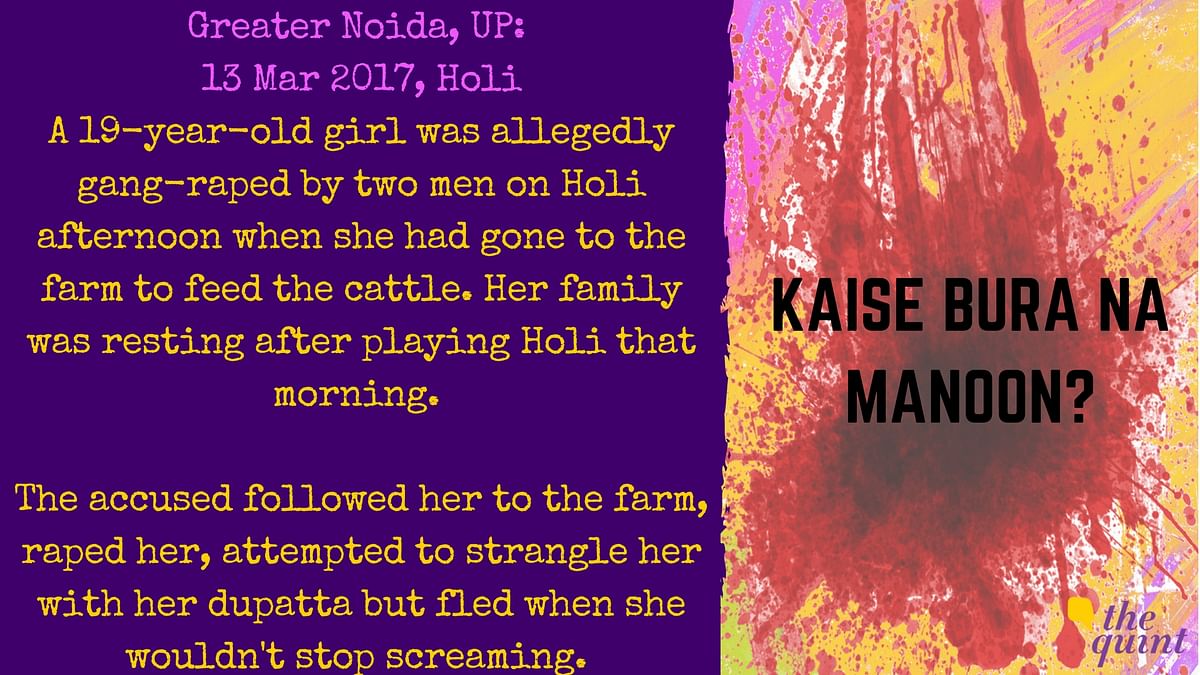 As always, Holi this year saw a long list of shocking crimes being committed against women across the country.