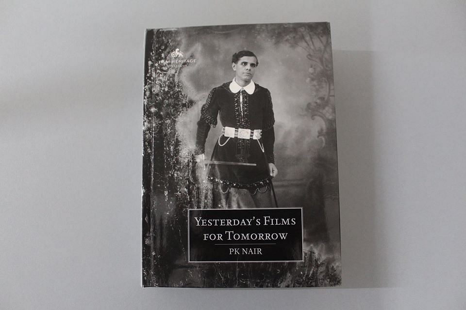 A compilation of PK Nair’s writings, ‘Yesterday’s Films For Tomorrow’, is an engaging read.