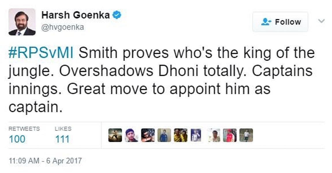 “Smith proves who’s the king of the jungle. Overshadows Dhoni totally,” Harsh Goenka had earlier tweeted.