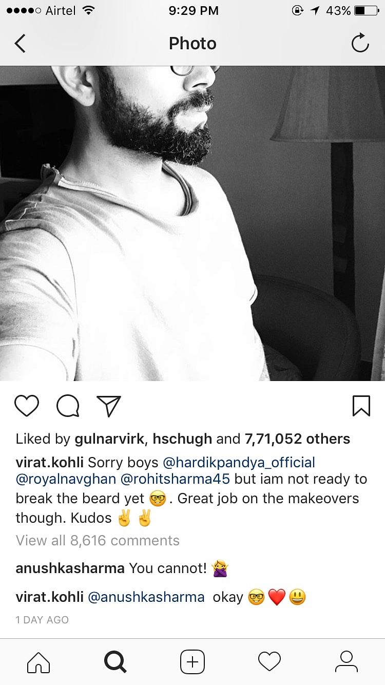 Virat Kohli says he’s not “breaking the beard yet”. And Anuskha is all for this decision.