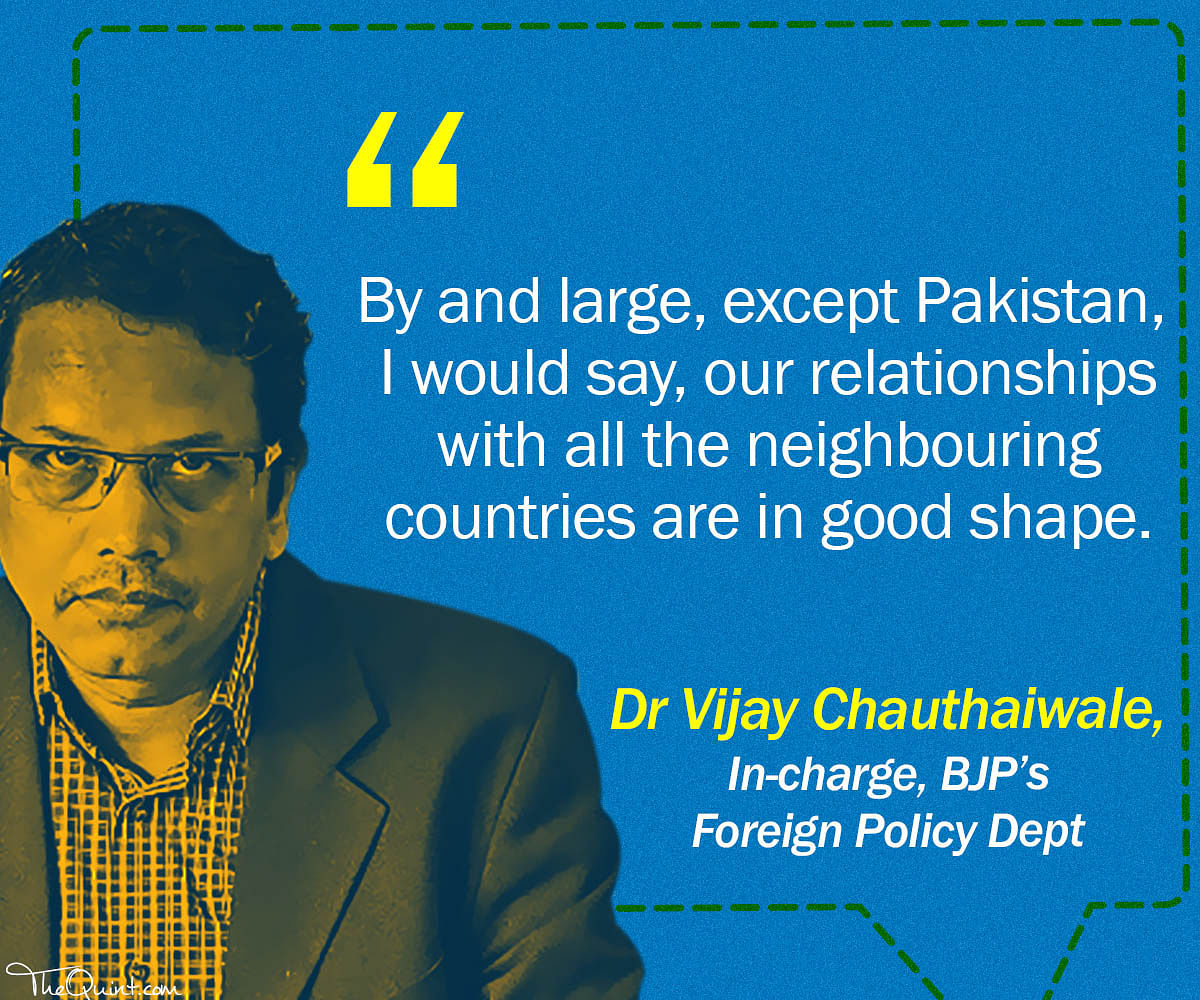  Dr Chauthaiwale says the Modi foreign policy got the world to take notice of India as a country they can turn to.