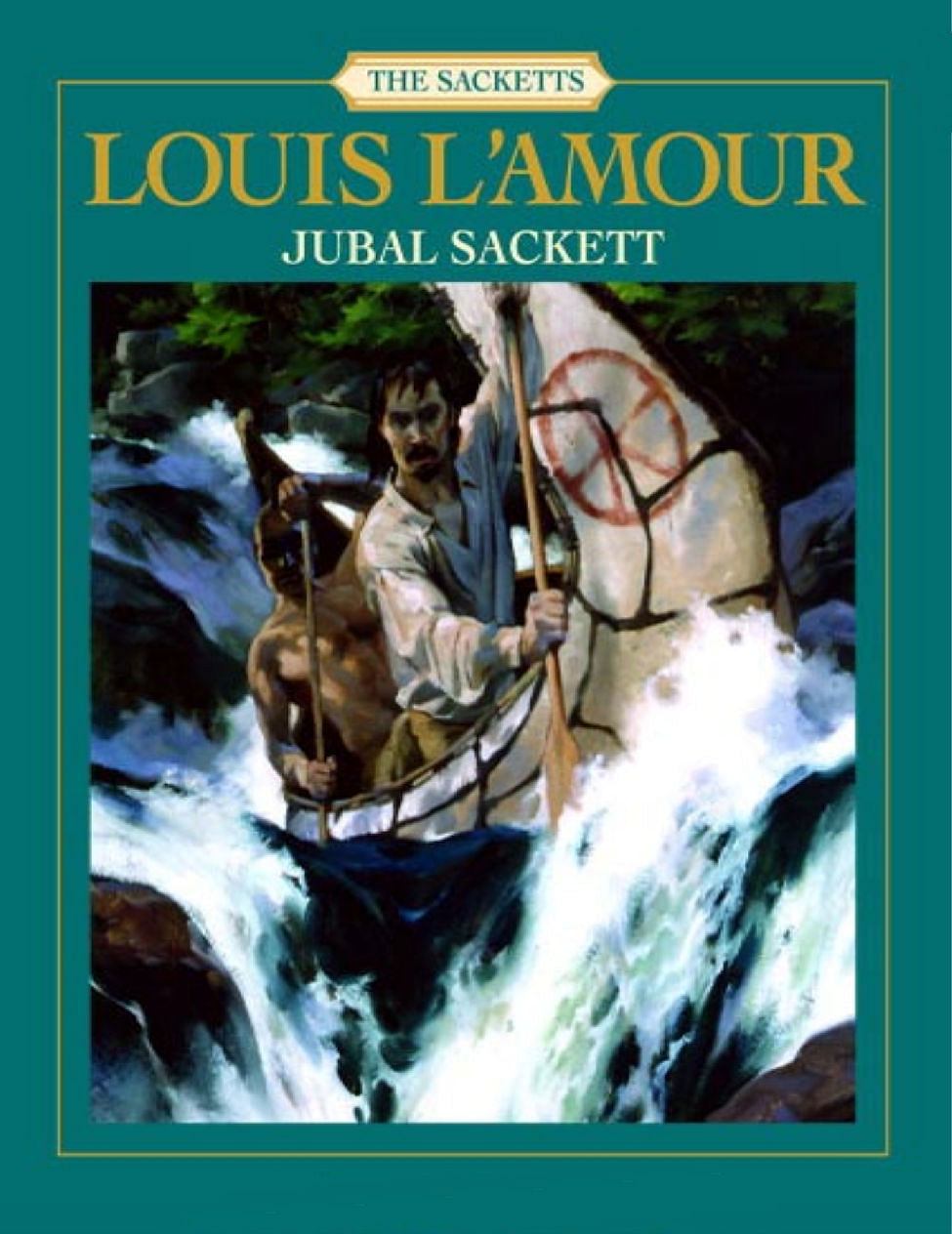 Louis L’Amour’s ‘Jubal Sackett’ taught me that it was ‘cool’ to be the good guy.