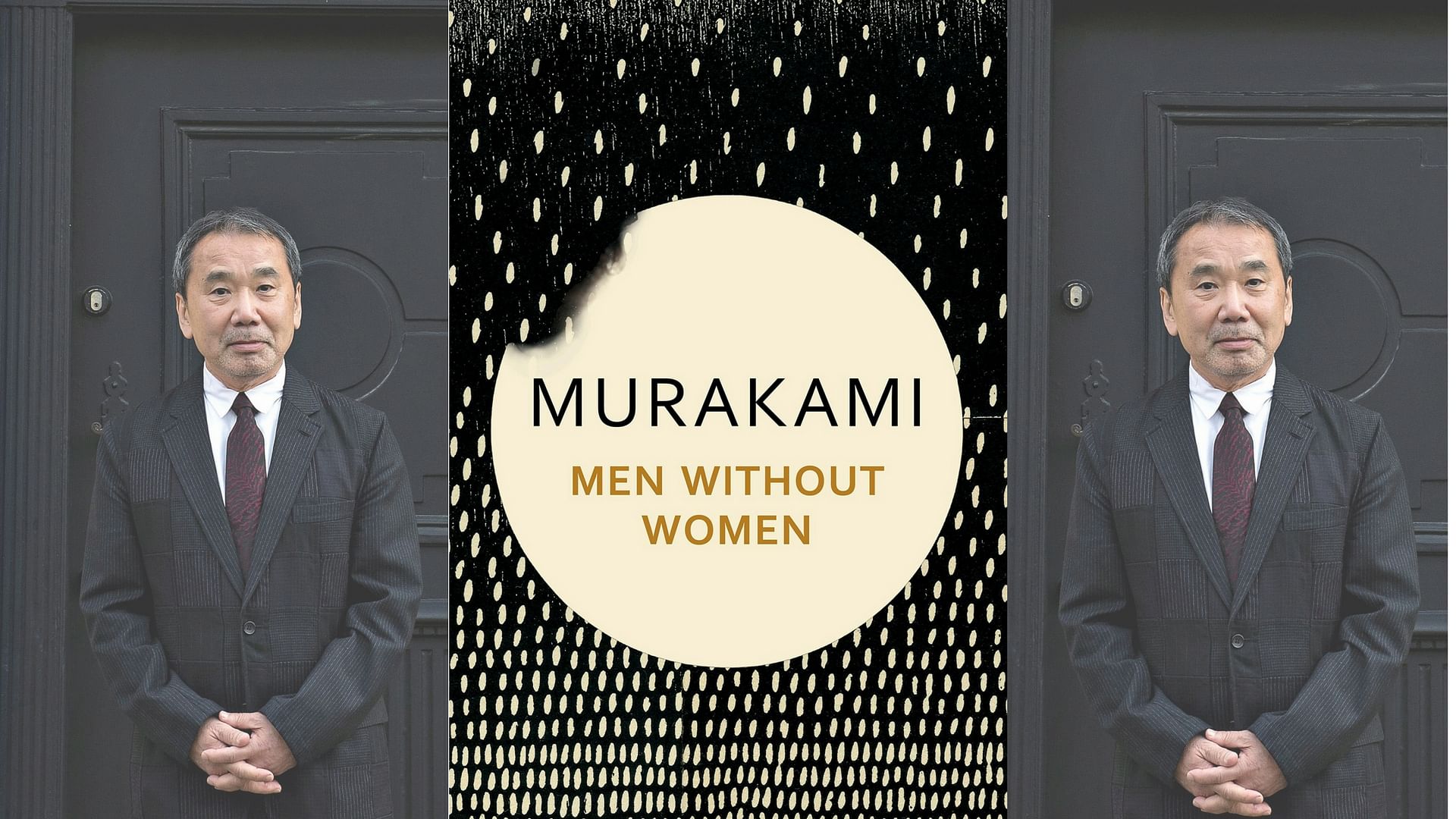 Haruki Murakami’s latest book, <i>Men Without Women,</i> is a collection of short stories.