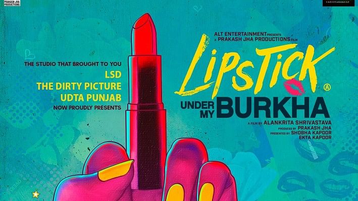 The new poster of <i>Lipstick Under My Burkha</i>.