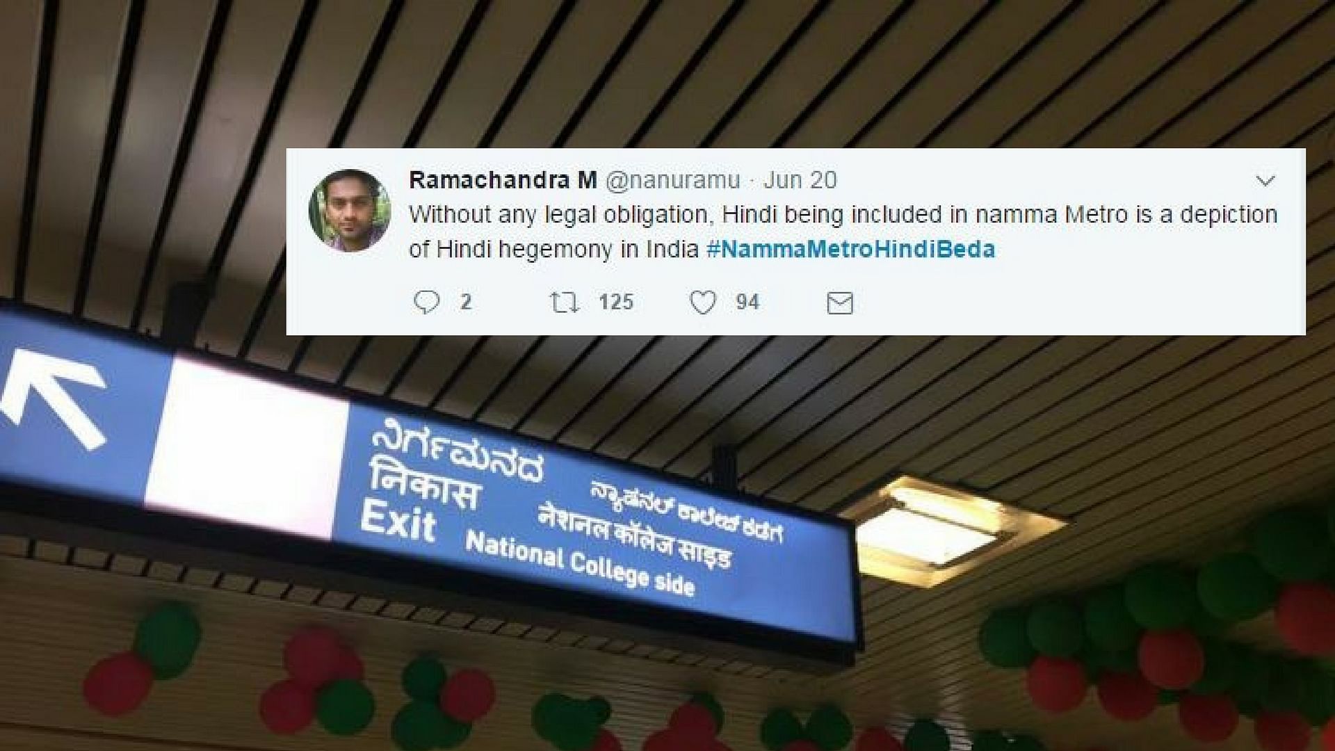 The decision to include Hindi in the metro’s signage has been met with anger. (Photo Courtesy: Twitter/<a href="https://twitter.com/NavaneethGowda1">@NavaneethGowda1</a>)