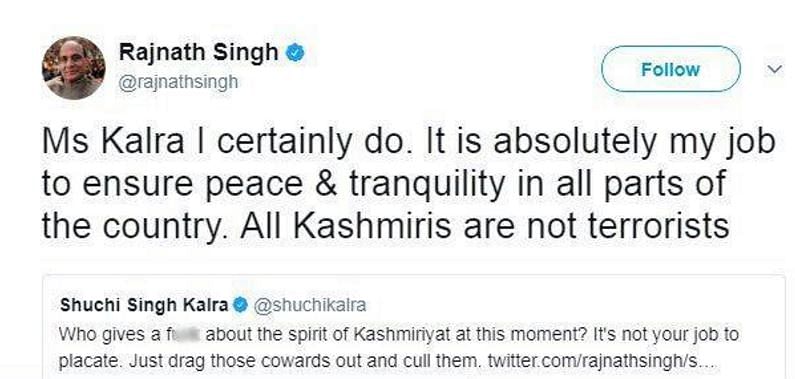 Rajnath Singh had earlier condemned the attack and said that the spirit of Kashmiriyat was very much alive.