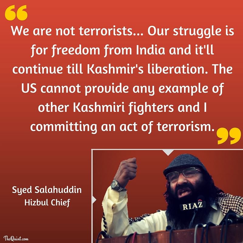 Salahuddin, branded a “Global Terrorist” by the US, admitted to purchasing weapons from international markets.