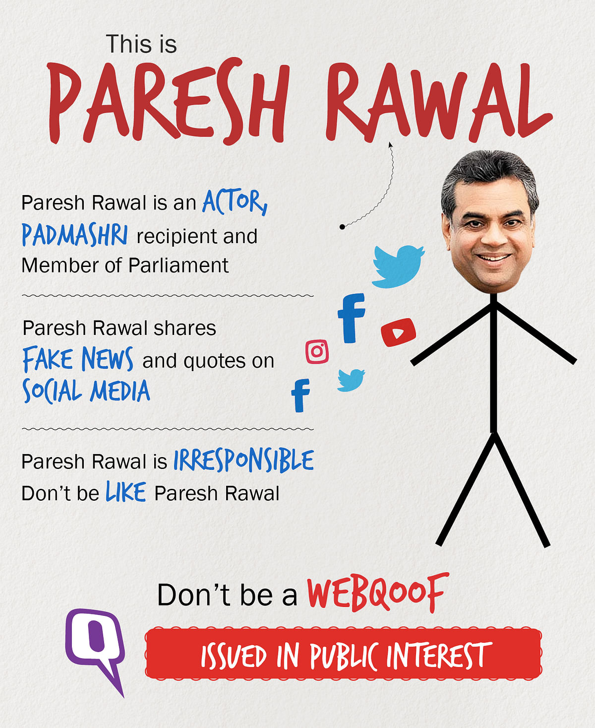 Why Paresh Rawal needs to do a bit of fact-checking before sharing news and quotes on social media.