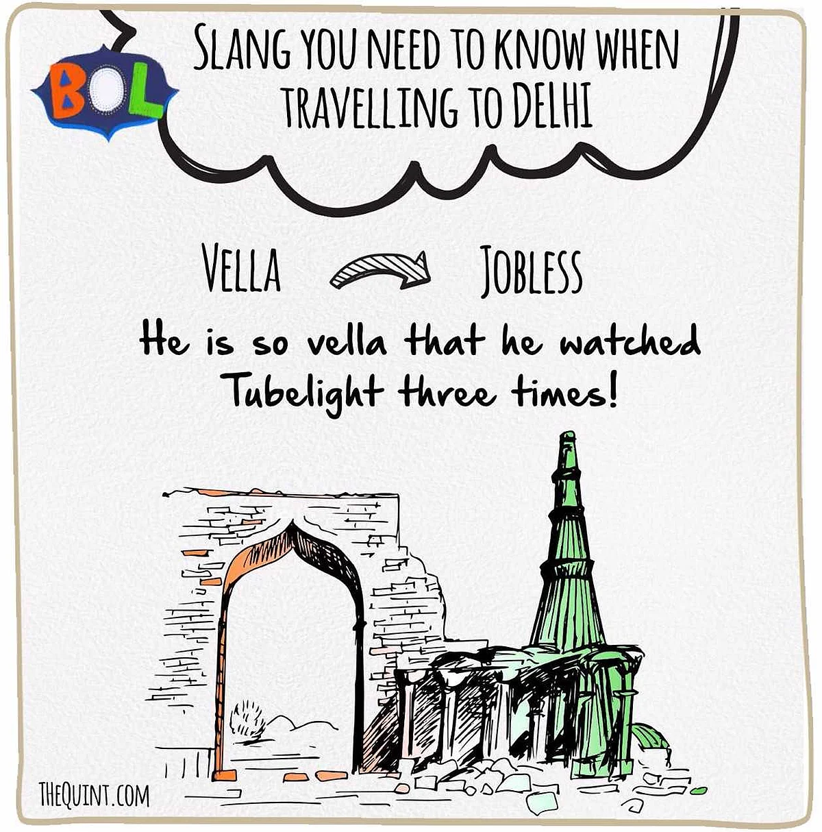 When in Delhi, ‘Bol’ Like the Delhiites Do