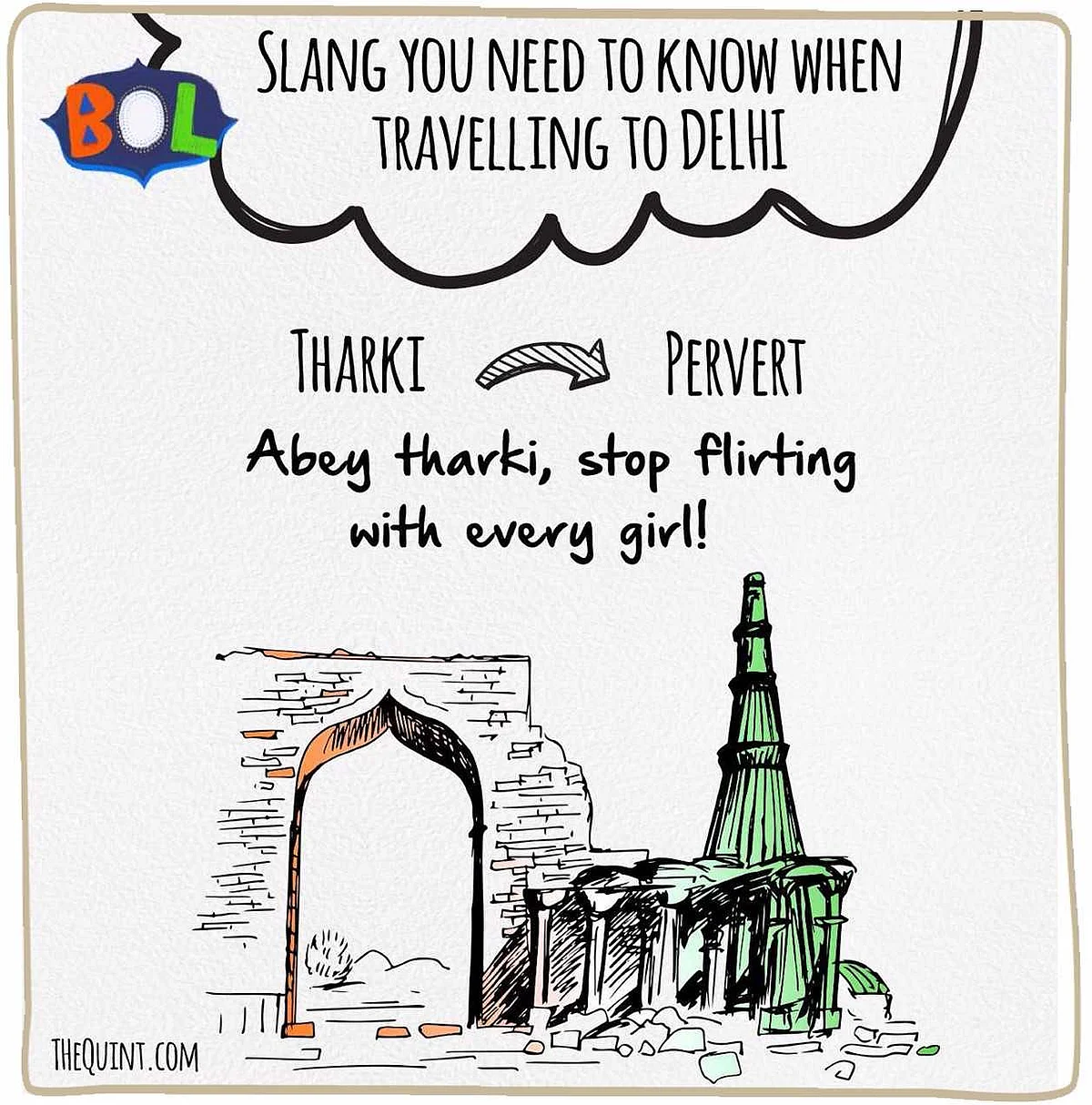 When in Delhi, ‘Bol’ Like the Delhiites Do