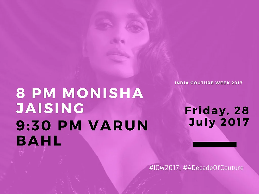 Catch the Full Schedule of India Couture Week 2017, Right Here