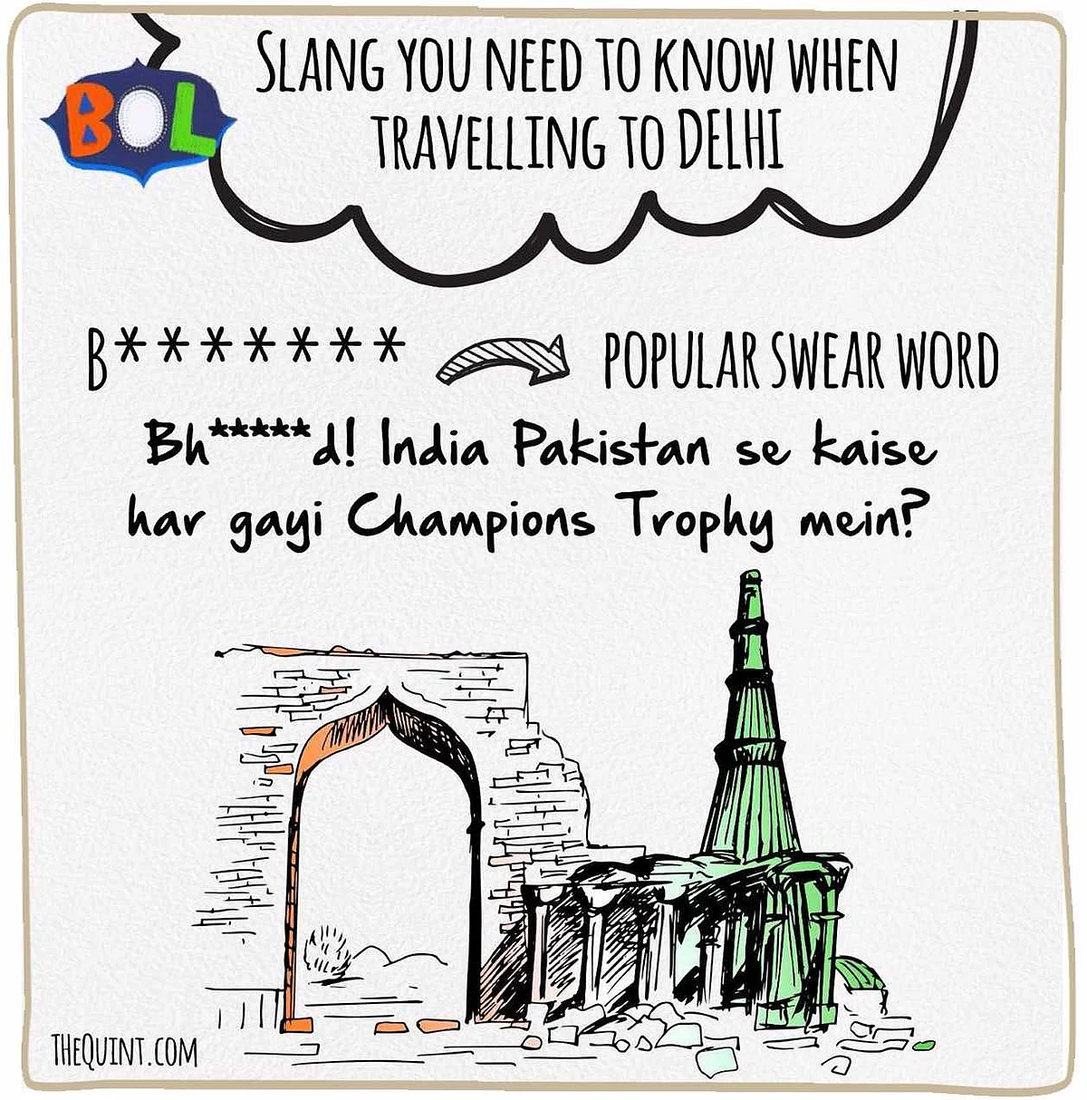 When in Delhi, ‘Bol’ Like the Delhiites Do
