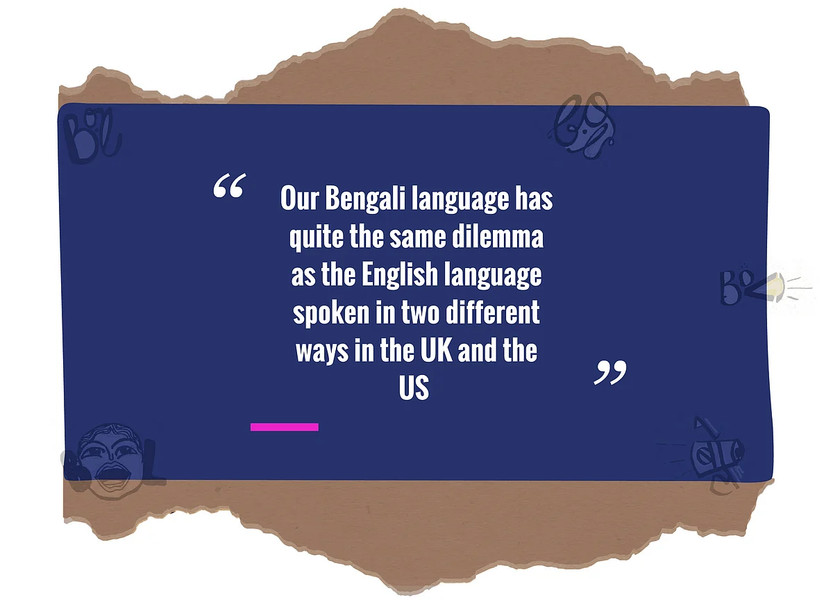 Abbu or Baba, Ammi or Maa – We All Speak the Same Bangla Bol