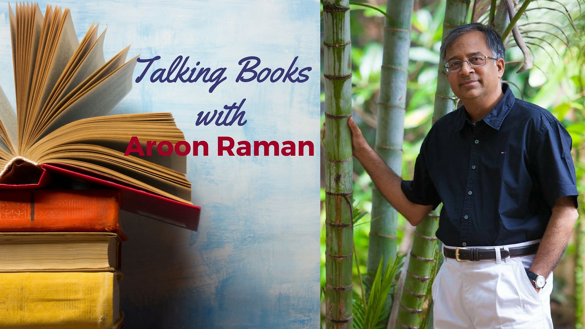 

Author Aroon Raman