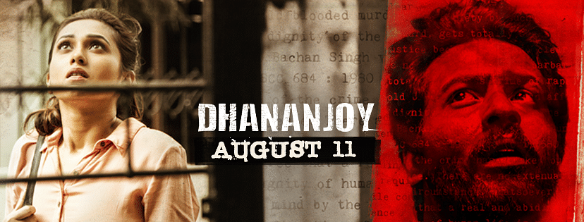 Arindam Sil tries to tell the story of a proclaimed rapist, Dhananjoy Chatterjee, who never got benefit of doubt.