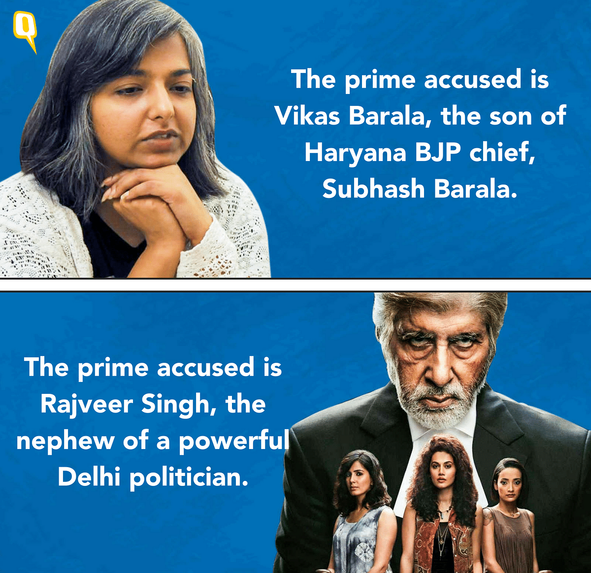 A number of similarities may be charted between events described in Pink and the Varnika Kundu stalking incident.